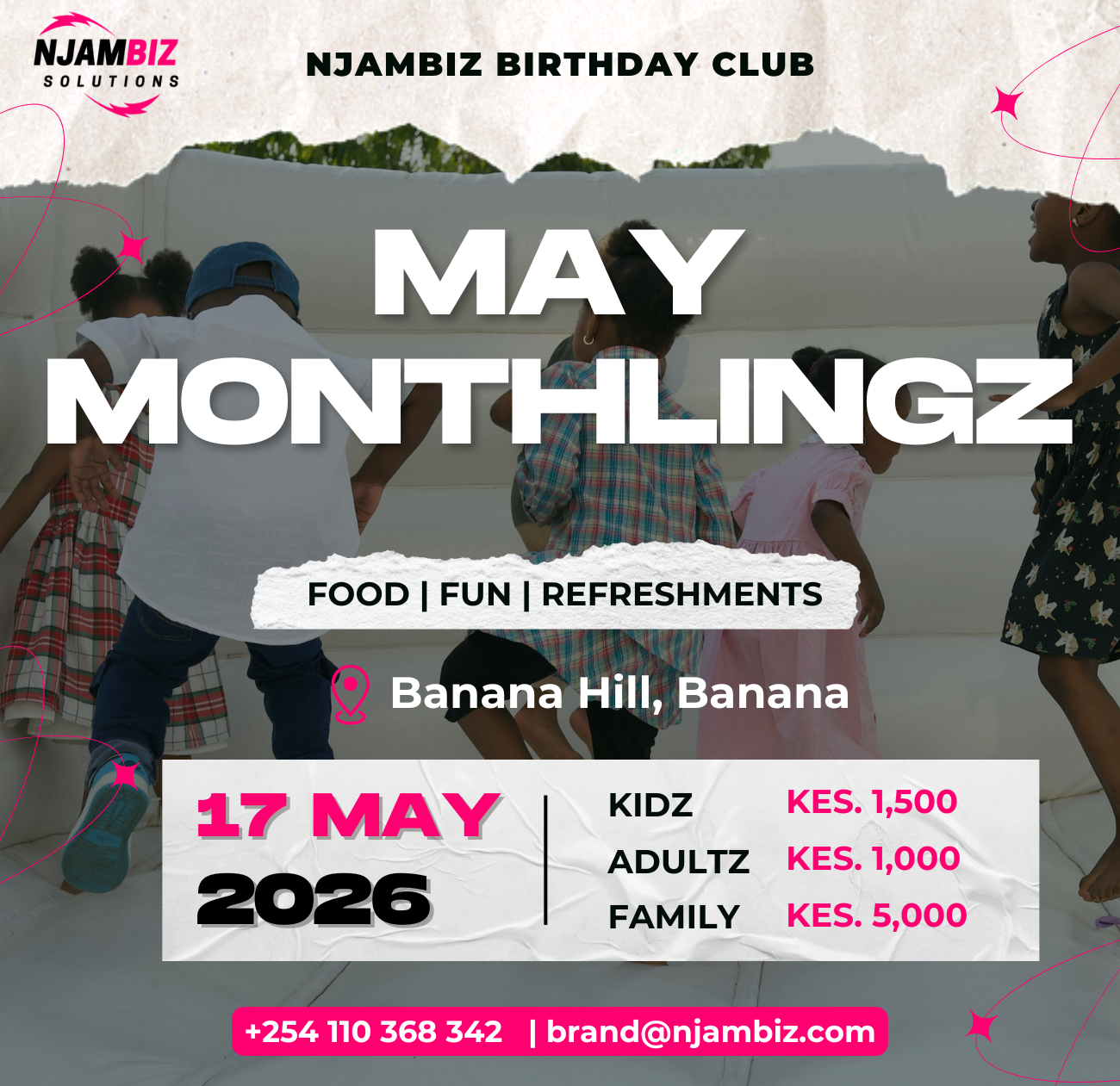 Njambiz May Monthlingz