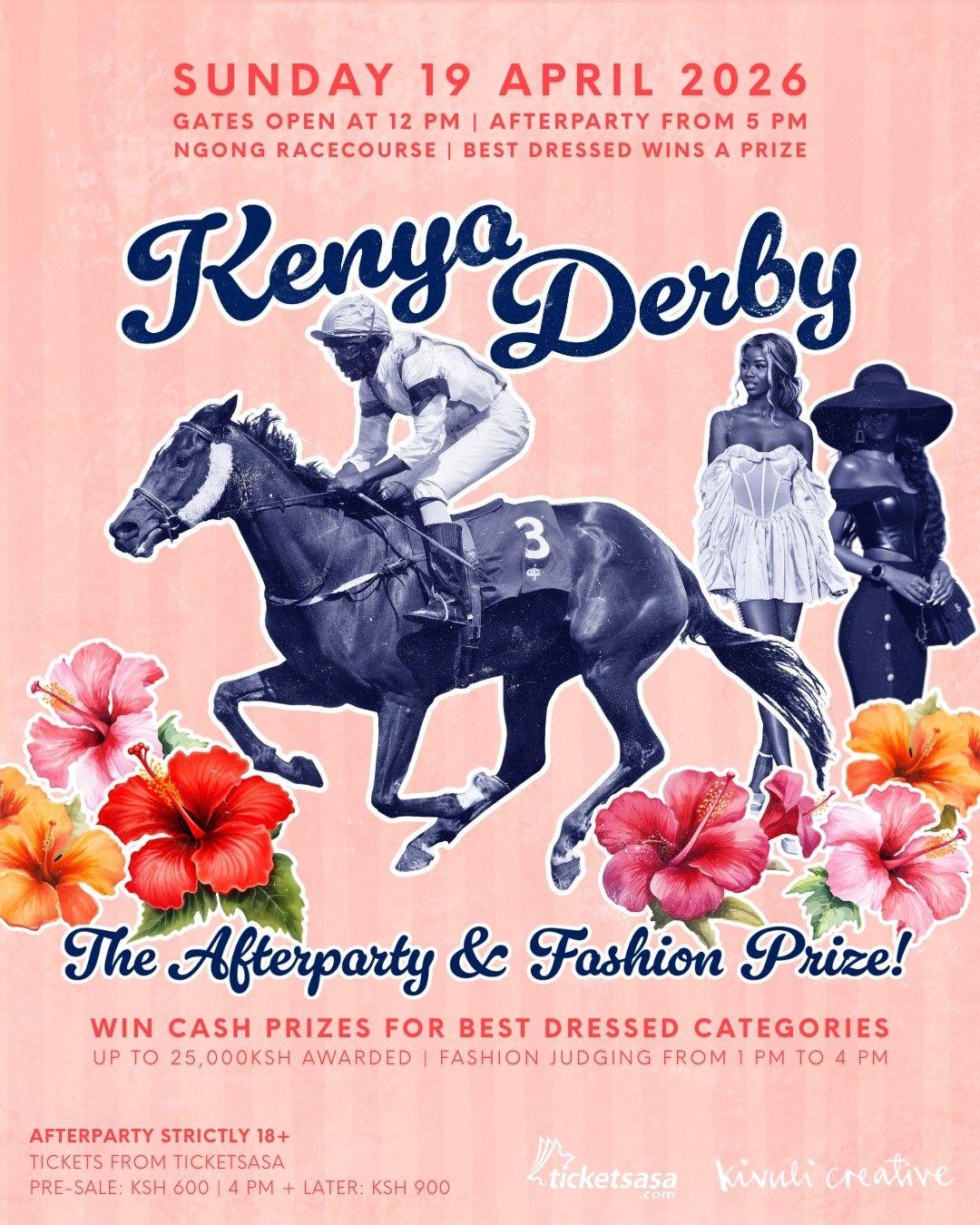 2026 Kenya Derby - THE AFTERPARTY + FASHION PRIZE
