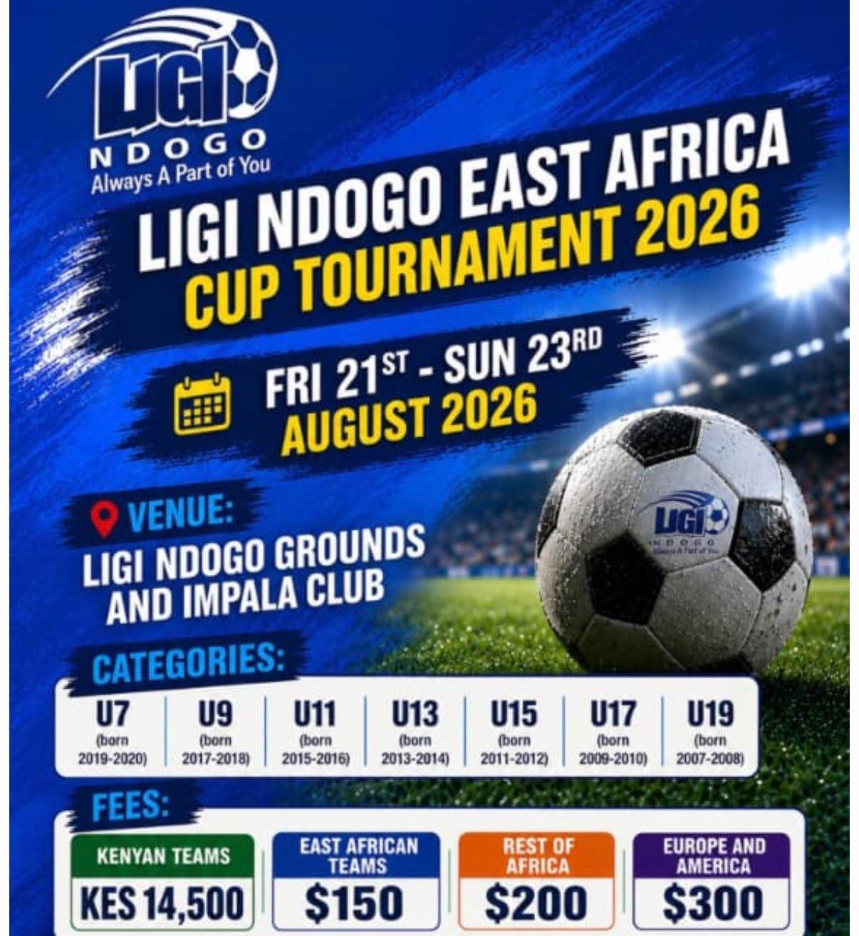 Ligi Ndogo East Africa Cup Tournament 2026
