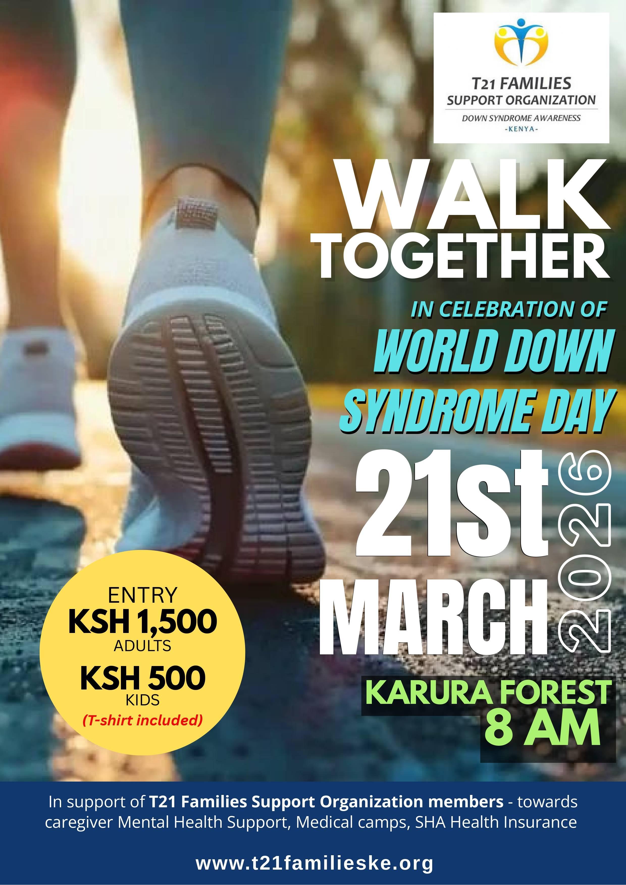 WALK TOGETHER 2026 IN CELEBRATION OF WORLD DOWN SYNDROME DAY
