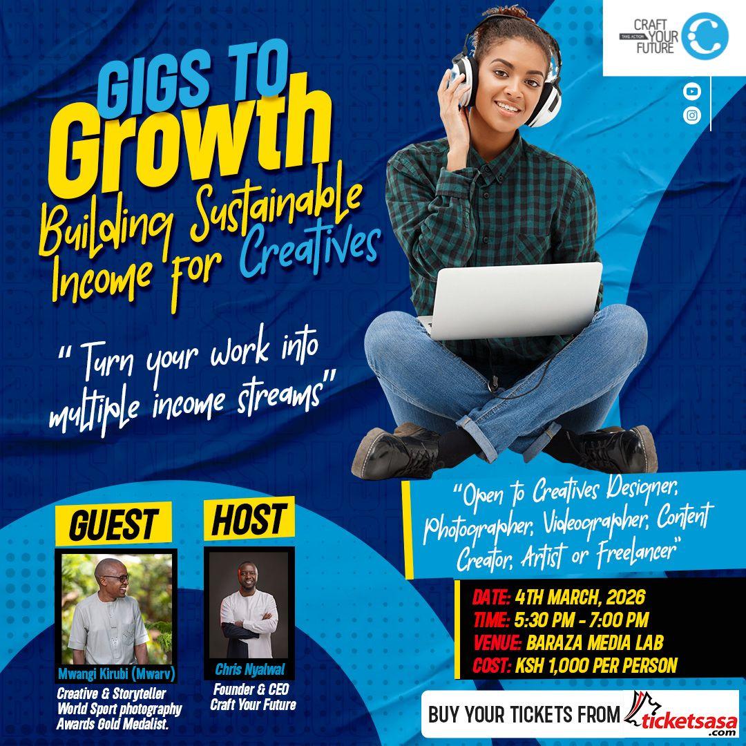 GIGS TO GROWTH-Building Sustainable Incomes for Creatives