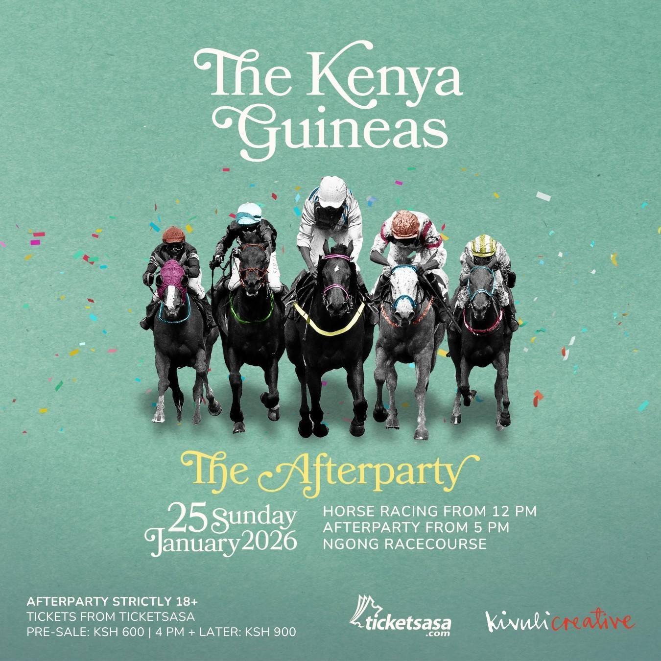 The Kenya Guineas - THE AFTERPARTY