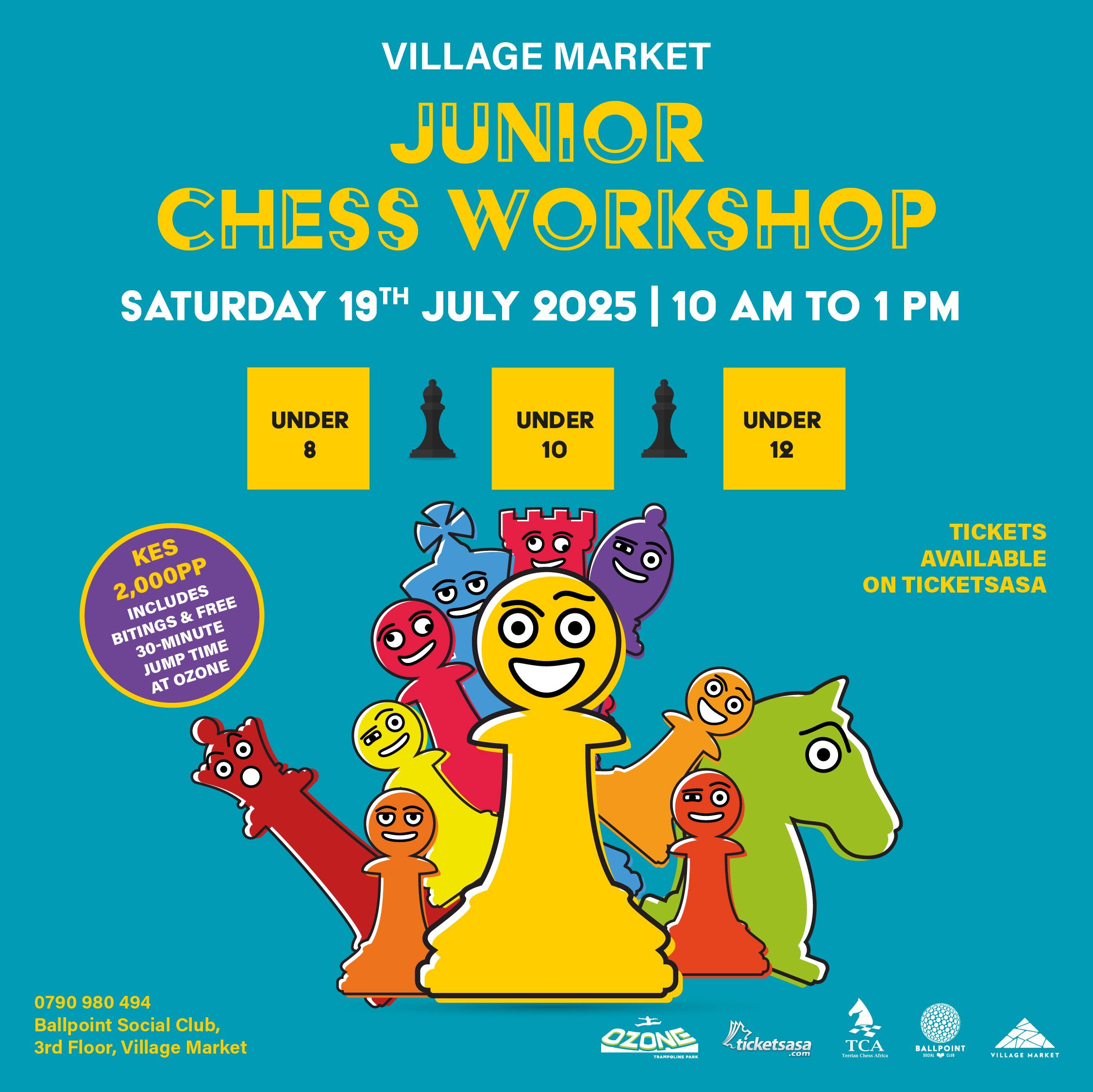 Village Market Junior Chess Workshop-July Edition