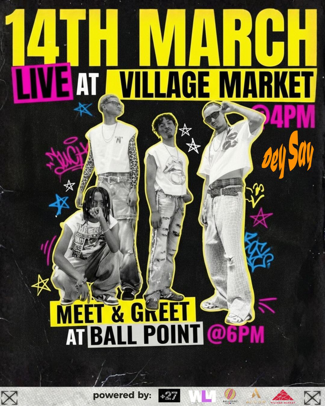 DEY SAY-Live At Village Market