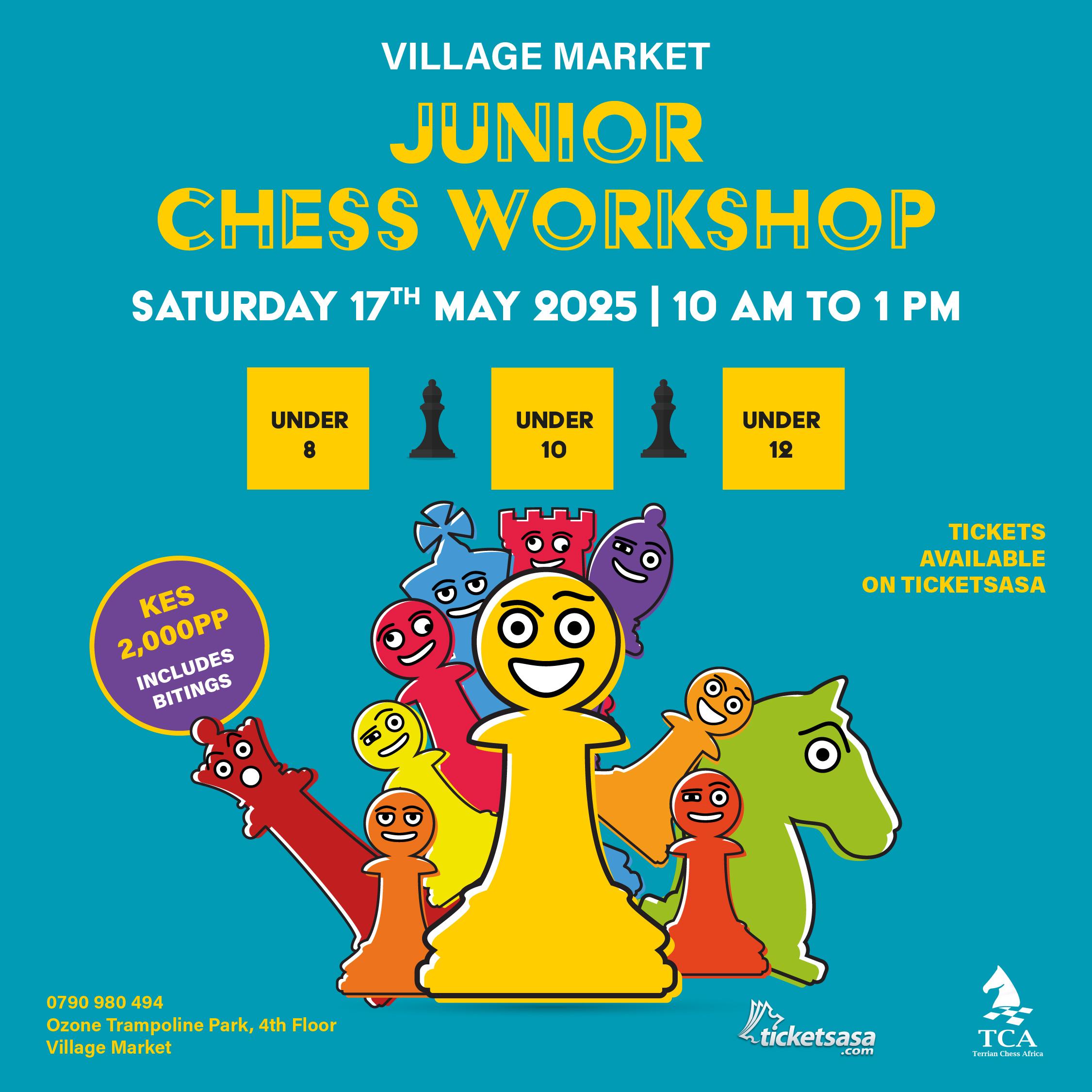 Village Market Junior Chess Workshop-May Edition