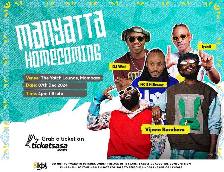 MANYATTA HOMECOMING-Mombasa