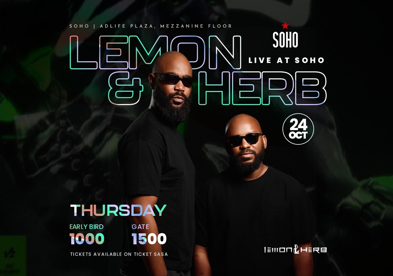 Lemon and Herb-Live at Soho