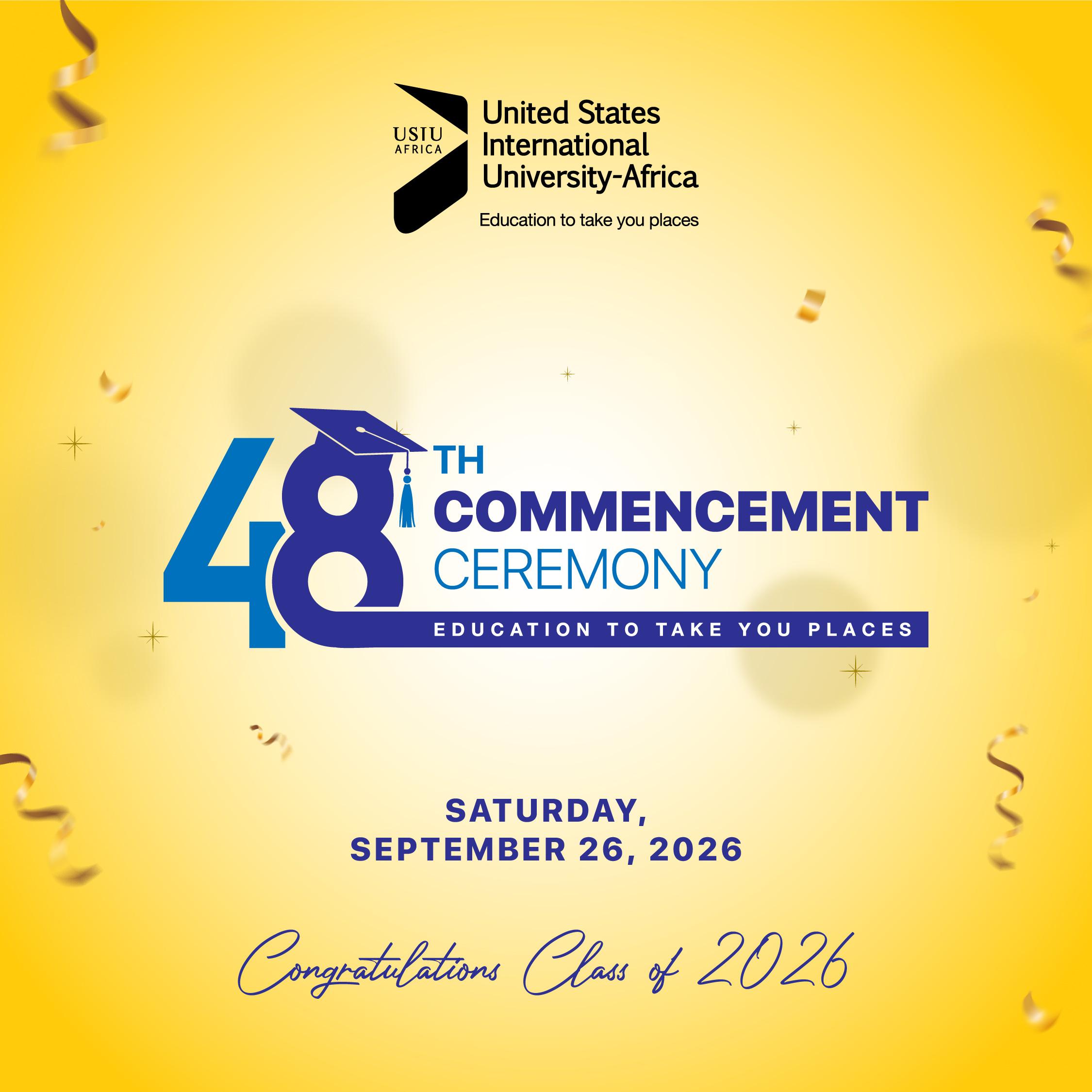 THE 48TH USIU-AFRICA COMMENCEMENT CEREMONY 2026 (GRADUAND INVITE CARD)